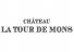 Chateau La Tour de Mons Chateau La Tour de Mons